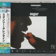 Stanley Turrentine - Sugar (1970) [2017 CTI+RVG Ultimate Remastering Series] CD-Rip