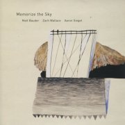 Memorize The Sky - Memorize the Sky (2007) flac