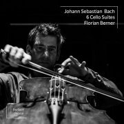 Florian Berner - 6 Cello Suites (2023) [Hi-Res]