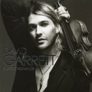 David Garrett - Classic Romance (2009)