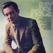 Ray Price - For the Good Times (1970) [Hi-Res]