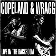 Chris Wragg and Greg Copeland - Live in the Backroom (2020) Hi-Res