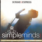 Simple Minds - Sunday Express: Live, Volumes 1 & 2 (2007) CD-Rip