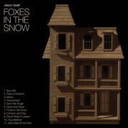 Jason Isbell - Foxes in the Snow (2025)