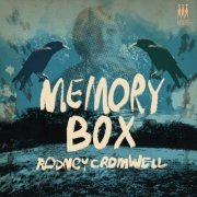 Rodney Cromwell - Memory Box (2022) [.flac 24bit/44.1kHz]