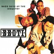 B.B.O.T.I. (Badd Boyz Of The Industry) - Badd Boyz Of The Industry (1993)