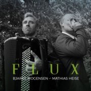 Bjarke Mogensen, Mathias Heise - Flux (2024)