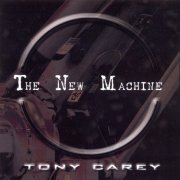 Tony Carey - The New Machine (2009)