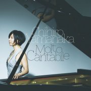 Chihiro Yamanaka - Molto Cantabile (2013)