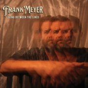 Frank Meyer - Living Between The Lines (2025)