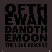 Of The Wand & The Moon - The Lone Descent (2011)