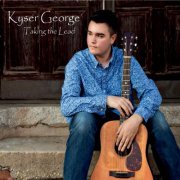 Kyser George - Taking the Lead (2019)