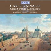 Rosita Frisani, Cristina Iannicola and Romabarocca Ensemble - Rainaldi: Cantate, duetti e lamentazioni (2012)