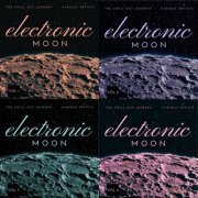 VA - Electronic Moon (The Chill Out Journey), Vol. 1 - 4 (2021-2022)