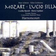 Peter Schreier, Edita Gruberova, Cecilia Bartoli, Dawn Upshaw, Nikolaus Harnoncourt - Mozart: Lucio Silla (1991)