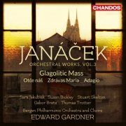 Bergen Philharmonic Orchestra and Choirs & Edward Gardner - Janáček Orchestral Works, Vol. 3 (2016) [Hi-Res]