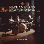 Nathan Evans, Saint PHNX - Angels' Share (2026) [Hi-Res]