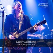 Krissy Matthews - Live At Rockpalast 2019 (Live, Bonn, 2019) (2022)