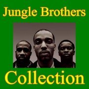 Jungle Brothers - Collection (1988 - 2000)