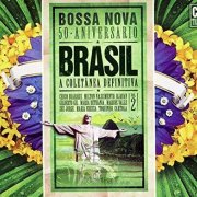 VA - Brasil: Bossa Nova: 50 Aniversario: A Coletânea Definitiva Vol. 2 (2011) (CD-Rip)