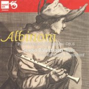 Sergio Balestracci, Silvia Rambaldi - Albinoni: Trattamenti da camera Op. 6 [2CD] (2003)