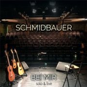 Schmidbauer - Bei mir (2018)