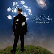 David Stocker - Ten Fevered Dreams (2026) [Hi-Res]