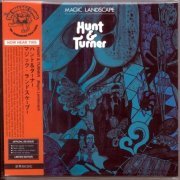 Hunt & Turner - Magic Landscape (Korean Remastered) (1972/2007)