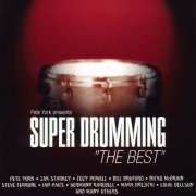 Pete York / Various Artist – Pete York Presents Super Drumming: "The Best" (1998)