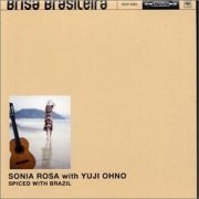 Sonia Rosa & Yuji Ohno - Spiced with Brazil (2001 Japan)