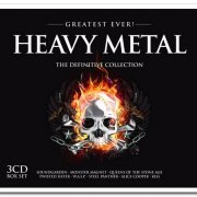 VA - Greatest Ever! Heavy Metal - The Definitive Collection [3CD Box Set] (2012)