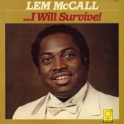 Lem McCall - I Will Survive (2025)