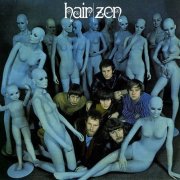 Zen - Hair (Reissue, Remastered) (1969/2002)