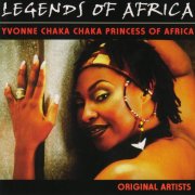 Yvonne Chaka Chaka Princess Of Africa - Legends Of Africa (2002)