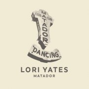 Lori Yates - MATADOR (2025) [Hi-Res]