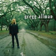 Gregg Allman - Low Country Blues (2011)