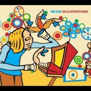 Vida Blue - The Illustrated Band (2003)