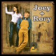 Joey+Rory - The Life Of A Song (2008)