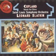 Leonard Slatkin - Copland: Music For Films (1994)