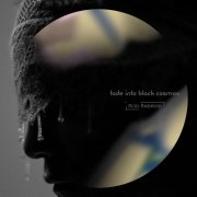 acid android - fade into black cosmos (2025) Hi-Res