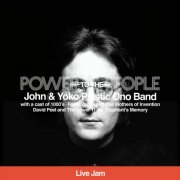 John Lennon, The Plastic Ono Band, Yoko Ono - Power To The People (Live Jam) (2025) [Hi-Res]