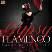 Grupo Macarena - Gypsy Flamenco (2019)