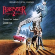 Robert Folk - Beastmaster 2: Through the Portal of Time (Original Motion Picture Soundtrack) (2013/1991)