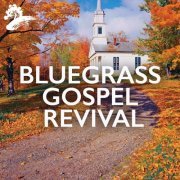 VA - Bluegrass Gospel Revival (2021)