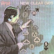 The Vapors - New Clear Days (Reissue, Expanded Edition) (1980/2000)