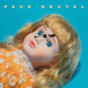 The Spitters - Fake Brutal (2025) Hi-Res