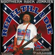 Southern Rock Junkies - Rebel Till I Die / Southern Paradise (2015)