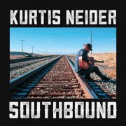 Kurtis Neider - Southbound (2025) [Hi-Res]