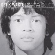 Various Artists - Detik Waktu: Perjalanan Karya Cipta Candra Darusman (2018)