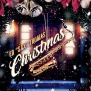 Ed Sax Thomas - Christmas (2019)